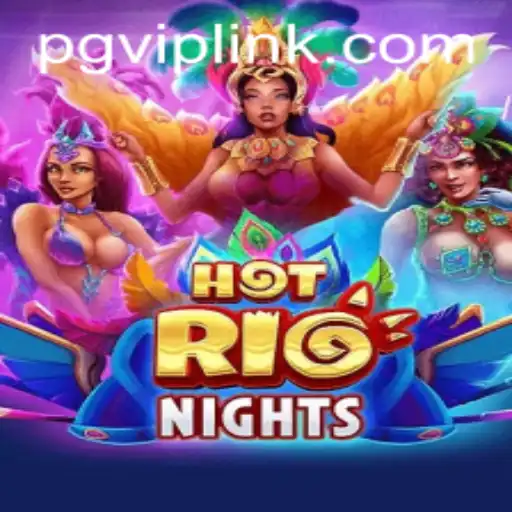 HotRioNights: Uma Aventura Vibrante no Mundo dos Jogos